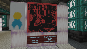 A screenshot of Minecraft map art. It is a red and black linocut design that has a western aesthetic. There is a silhouette of a cowboy with his arm up and text that says "Shotgun Sinners Wild Eyed Jokers"
